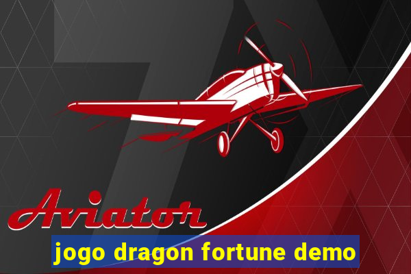 jogo dragon fortune demo